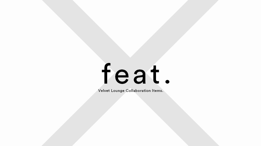 velvet lounge(ヴェルヴェットラウンジ公式ストア 通販サイト) feat. COLLABORATION コラボ商品